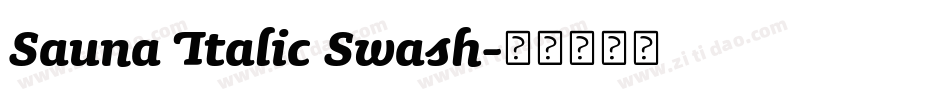 Sauna Italic Swash字体转换